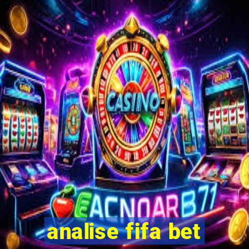 analise fifa bet